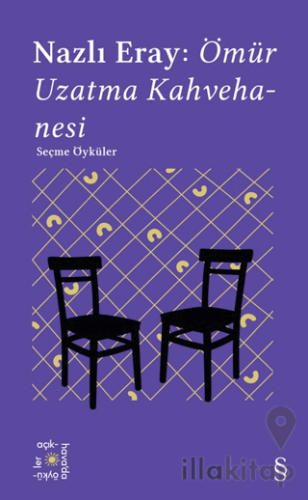 Everest Açıkhava 15: Ömür Uzatma Kahvehanesi Seçme Öyküler