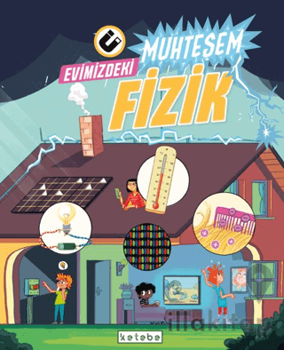 Evimizdeki Muhteşem Fizik