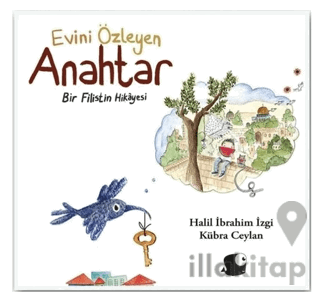 Evini Özleyen Anahtar Bir Filistin Hikayesi