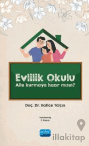 Evlilik Okulu - Aile Kurmaya Hazır Mısın?