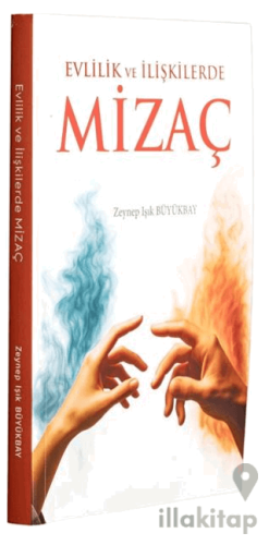 Evlilik ve İlişkilerde Mizaç