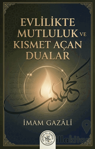 Evlilikte Mutluluk Ve Kısmet Açan Dualar