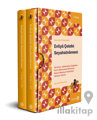 Evliya Çelebi Seyahatnamesi 7. Kitap (2 Cilt Kutulu)