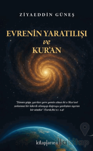 Evrenin Yaratılışı ve Kur’an