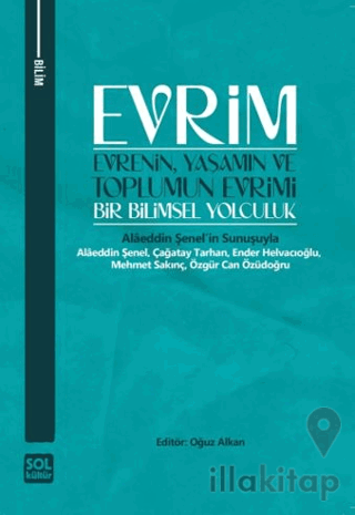 Evrim - Evrenin, Yaşamın ve Toplumun Evrimi