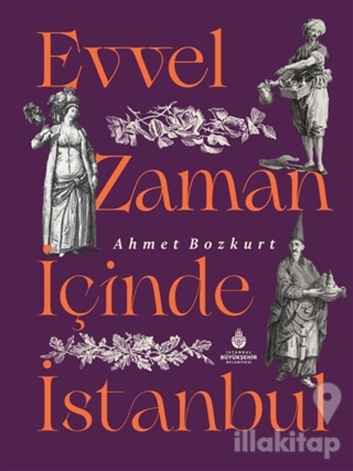 Evvel Zaman İçinde İstanbul (Ciltli)