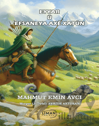 Eyyar ü Efsaneya Axe Xatün