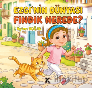 Ezginin Dünyası Fındık Nerede?
