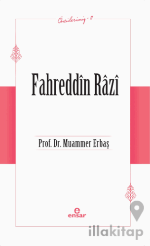 Fahreddin Razi (Öncülerimiz-11)