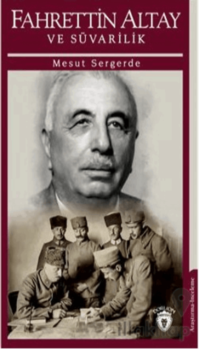 Fahrettin Altay Ve Süvarilik