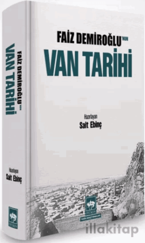 Faiz Demiroğlu'nun Van Tarihi