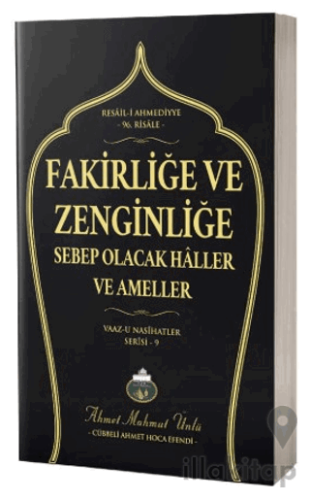 Fakirliğe ve Zenginliğe Sebep Olacak Haller ve Ameller