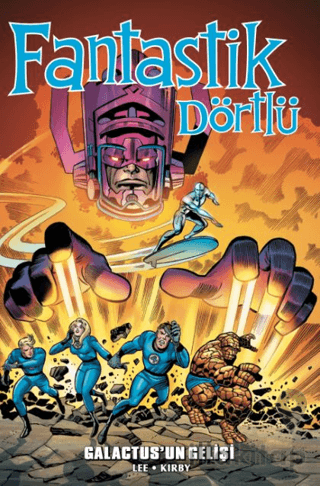 Fantastik Dörtlü Galactus'un Gelişi