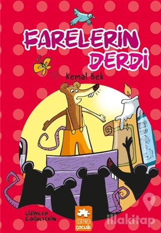 Farelerin Derdi