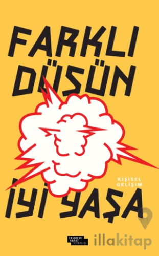 Farklı Düşün İyi Yaşa