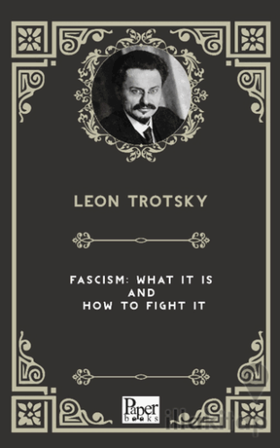 Fascism What It Is And How To Fight It