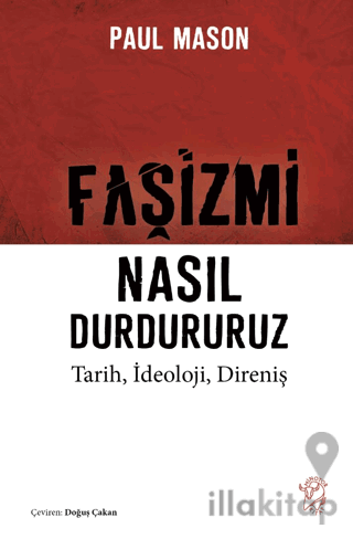 Faşizmi Nasıl Durdururuz