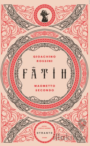 Fatih – Maometto Secondo