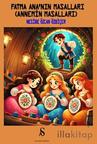 Fatma Ana’nın Masalları (Annemin Masalları)