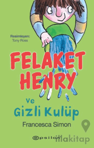 Felaket Henry ve Gizli Kulüp