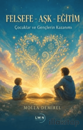 Felsefe - Aşk - Eğitim