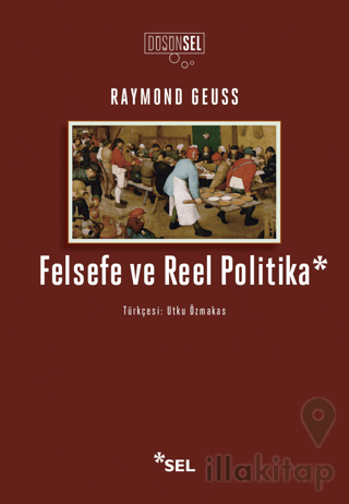 Felsefe ve Reel Politika