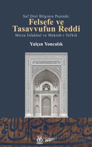 Felsefe ve Tasavvufun Reddi