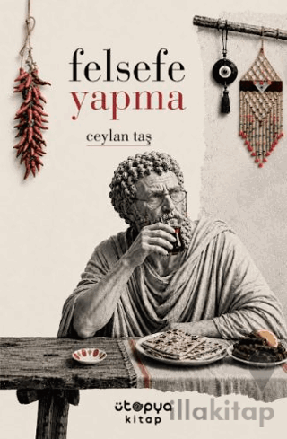 Felsefe Yapma