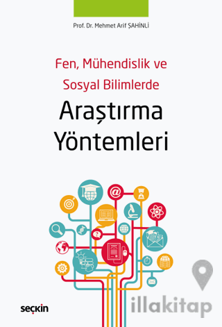 Fen, Mühendislik ve Sosyal Bilimlerde Araştırma Yöntemleri