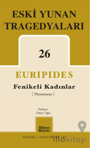 Fenikeli Kadınlar-Eski Yunan Tragedyaları 26