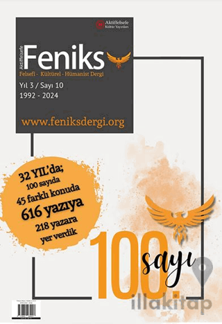 Feniks Felsefi Kültürel Hümanist Dergi Yıl: 3 Sayı: 10 2024