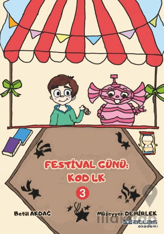 Festival Günü Kod 4K - 3. Kitap (Sticker Hediyeli)