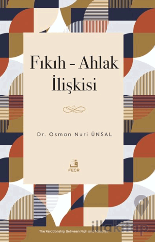 Fıkıh-Ahlak İlişkisi