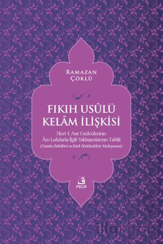Fıkıh Usulü Kelam İlişkisi