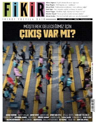 Fikir Dergisi Sayı: 1 Mart 2025