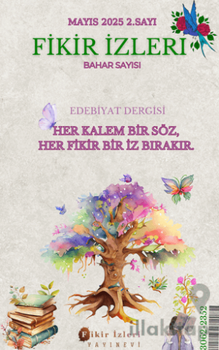 Fikir İzleri Edebiyat Dergisi 2. Sayı - Mayıs 2025
