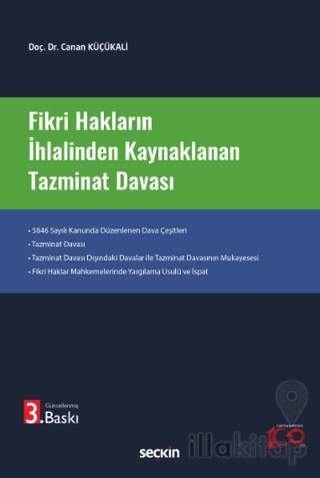 Fikri Hakların İhlalinden Kaynaklanan Tazminat Davası