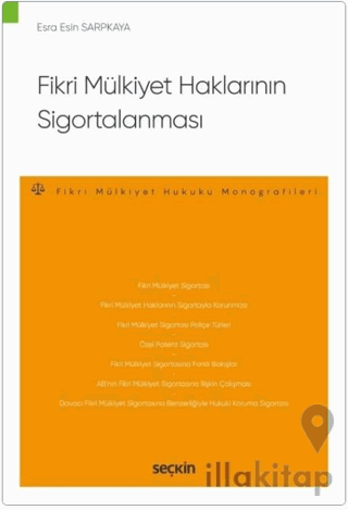 Fikri Mülkiyet Haklarının Sigortalanması