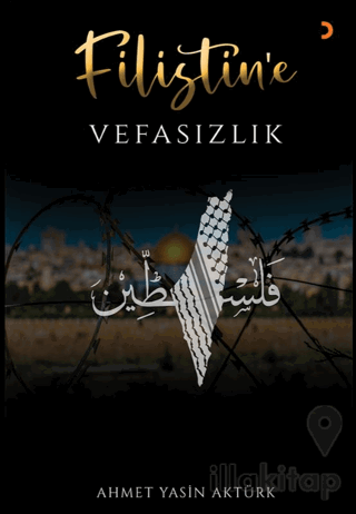 Filistin’e Vefasızlık