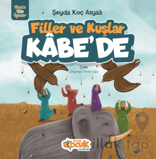 Filler Ve Kuşlar Kâbe’de