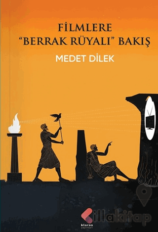 Filmlere Berrak Rüyalı Bakış