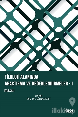 Filoloji Alanında Araştırma ve Değerlendirmeler - 1