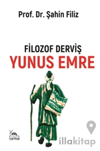 Filozof Derviş Yunus Emre