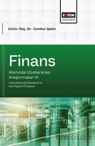 Finans Alanında Uluslararası Araştırmalar - 6