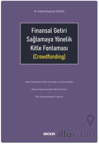 Finansal Getiri Sağlamaya Yönelik Kitle Fonlaması