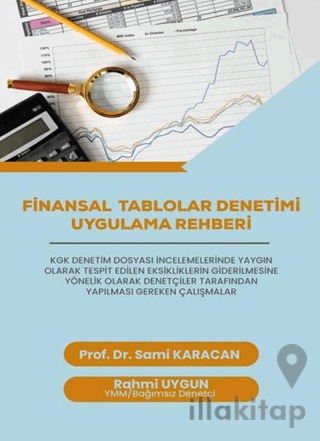 Finansal Tablolar Denetimi Uygulama Rehberi