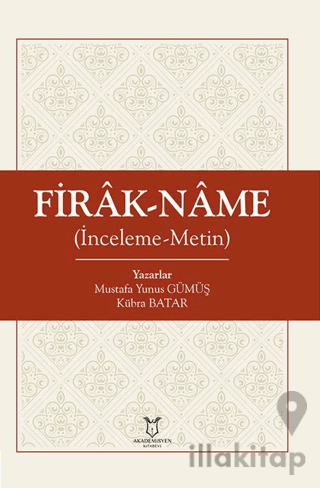 Firâk-nâme İnceleme-Metin