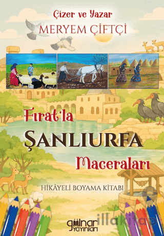 Fırat’la Şanlıurfa Maceraları