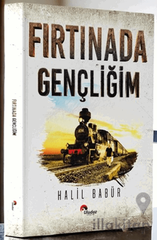 Fırtınada Gençliğim