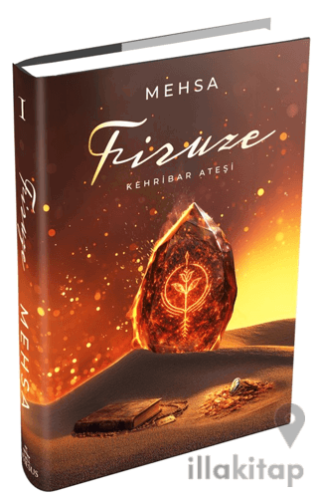 Firuze 1: Kehribar Ateşi